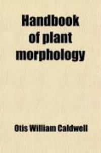 Produktbild: Handbook of Plant Morphology; Being the Handbook of Plant Dissection