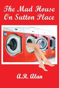 Produktbild: The Mad House on Sutton Place