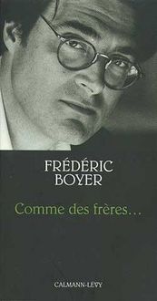 Produktbild: Comme des fr&egrave;res...