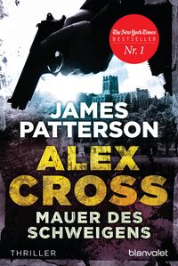 Bild vom Artikel Mauer des Schweigens / Alex Cross Bd.8 vom Autor James Patterson