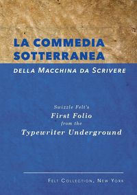 Produktbild: La Commedia Sotterranea della Macchina da Scrivere