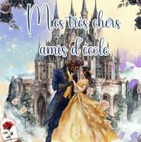 Produktbild: Mes tr&egrave;s chers amis d'&eacute;cole - La Belle et la B&ecirc;te