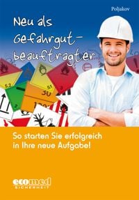 Produktbild: Neu als Gefahrgutbeauftragter