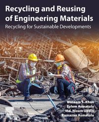 Produktbild: Recycling and Reusing of Engineering Materials