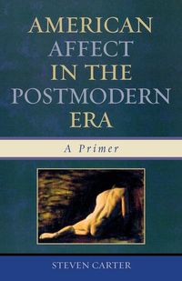 Produktbild: American Affect in the Postmodern Era