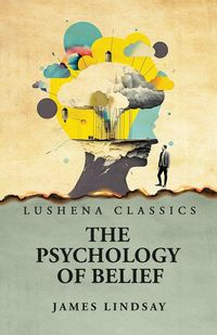 Produktbild: The Psychology of Belief