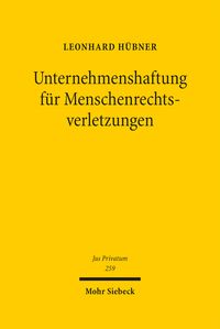 Produktbild: H&uuml;bner, L: Unternehmenshaftung f&uuml;r Menschenrechtsverletzunge