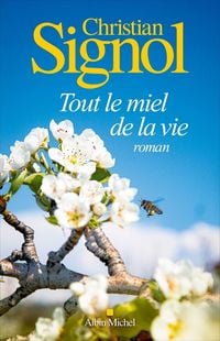 Produktbild: Tout le miel de la vie