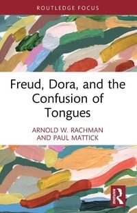 Produktbild: Freud, Dora, and the Confusion of Tongues
