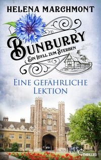 Produktbild: Bunburry - Eine gef&auml;hrliche Lektion