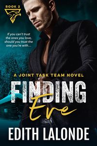 Produktbild: Finding Eve (The Joint Task Team Series, #2)