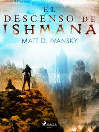 Produktbild: El descenso de Ishmana