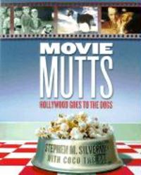 Produktbild: Movie Mutts: Hollywood Goes to the Dogs