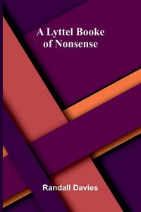 Produktbild: A lyttel booke of nonsense