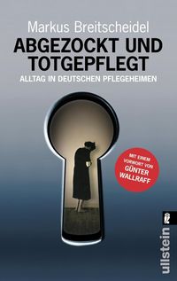 Produktbild: Abgezockt und totgepflegt