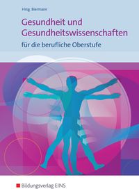 Produktbild: Gesundheit und Gesundheitswissenschaften f&uuml;r die berufliche Oberstufe