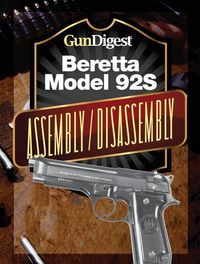 Produktbild: Gun Digest Beretta 92S Assembly/Disassembly Instructions
