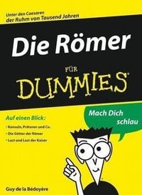 Bild vom Artikel Die Römer für Dummies vom Autor Guy De la Bedoyere