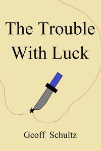 Produktbild: The Trouble With Luck