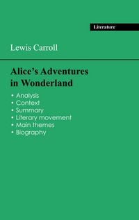 Produktbild: Succeed all your 2026 exams: Analysis of the novel of Lewis Carroll's Alice's Adventures in Wonderland