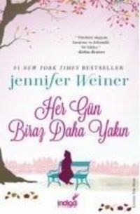 Produktbild: Her G&uuml;n Biraz Daha Yakin