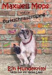Produktbild: Maxwell Mops und die Plattschnauzengang 3