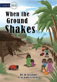 Produktbild: When the Ground Shakes