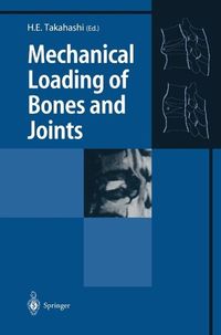 Produktbild: Mechanical Loading of Bones and Joints