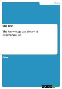 Produktbild: The knowledge gap theory of communication