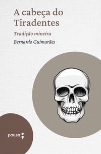 Produktbild: A cabe&ccedil;a do Tiradentes