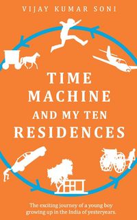 Produktbild: Time Machine and My Ten Residences