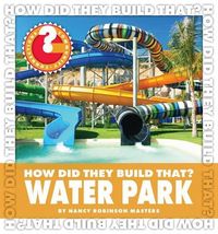 Produktbild: How Did They Build That? Water Park