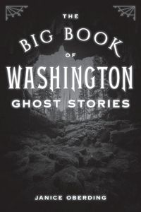 Produktbild: The Big Book of Washington Ghost Stories