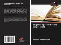 Produktbild: Esigenze speciali basate sul processo