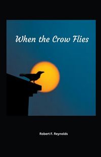 Produktbild: When the Crow Flies
