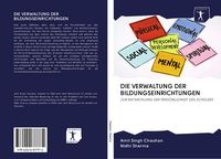 Produktbild: Die Verwaltung der Bildungseinrichtungen