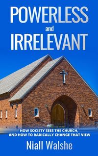 Produktbild: Powerless and Irrelevant