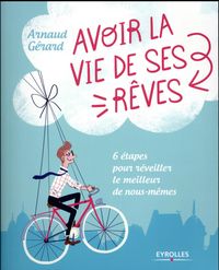 Produktbild: Avoir la vie de ses reves