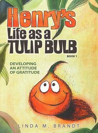 Produktbild: Henry's Life as a Tulip Bulb (Book 1)