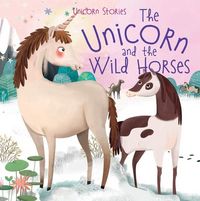 Produktbild: The Unicorn and the Wild Horses