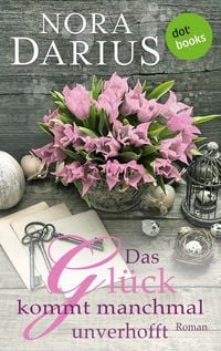 Produktbild: Das Gl&uuml;ck kommt manchmal unverhofft