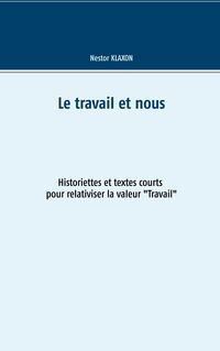Produktbild: Le travail et nous