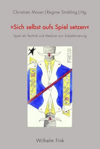 Produktbild: Sich selbst aufs Spiel setzen
