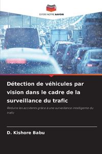 Produktbild: D&eacute;tection de v&eacute;hicules par vision dans le cadre de la surveillance du trafic