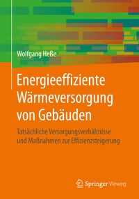 Produktbild: Energieeffiziente W&auml;rmeversorgung von Geb&auml;uden