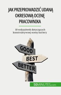 Produktbild: Jak przeprowadzi&iquest; udan&iquest; okresow&iquest; ocen&iquest; pracownika