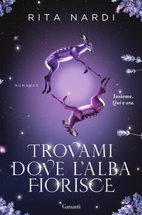 Produktbild: Trovami dove l'alba fiorisce