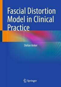 Produktbild: Fascial Distortion Model in Clinical Practice