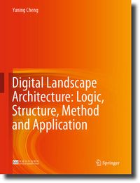 Produktbild: Digital Landscape Architecture: Logic, Structure, Method and Application