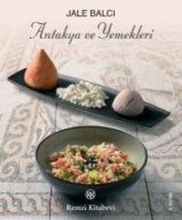 Produktbild: Antakya ve Yemekleri